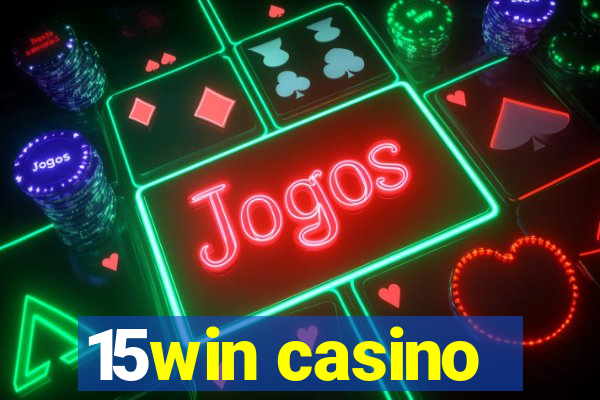 15win casino